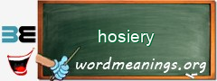 WordMeaning blackboard for hosiery